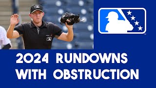 MiLB 2024 Obstruction Calls During Rundowns [upl. by Lukey]