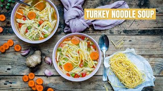 Leftover Turkey Noodle Soup – Blondelish [upl. by Baugh]