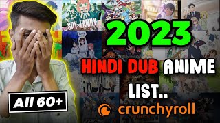 Official Hindi Dub Anime 60 🔥 Crunchyroll All Hindi Dubbed Anime  2023 All Hindi Dub Anime list [upl. by Issiah]