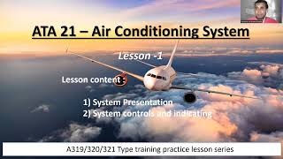 System controls amp Indication  Aircraft Air conditioning system  maintenance engineering [upl. by Ruperto]