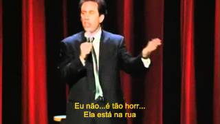 Seinfeld StandUp quotI Am Telling You For The Last Timequot Gender Warwmv [upl. by Leeth]