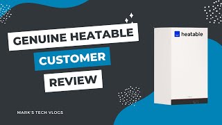 Heatable Customer Review Genuine paying customer  Heatable New Boiler Installation [upl. by Octavla]