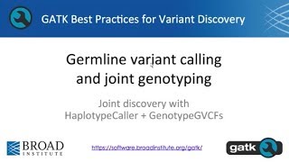 7 Germline variant calling and joint genotyping [upl. by Zoha763]