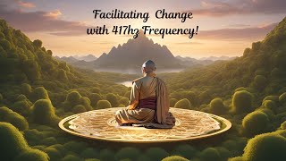 Unlock the SECRET to Deep Relaxation with 417hz Tone Meditation [upl. by Eaner]