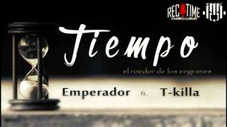 Tiempo Tkilla  Emperador [upl. by Benis]