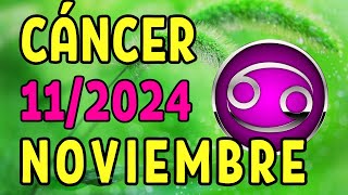 ✨ 𝐍𝐮𝐞𝐯𝐨𝐬 𝐂𝐨𝐦𝐢𝐞𝐧𝐳𝐨𝐬 ✨Horoscopo Cáncer Hoy ♋ 11 de Noviembre de 2024 💥 [upl. by Noyek104]