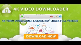 4K Video Downloader License Key Crack Full Version [upl. by Ettenrahs579]