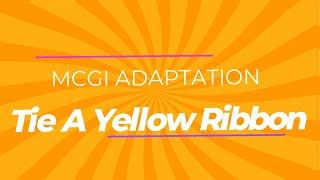 Tie A Yellow Ribbon MCGI Adaptation KARAOKE MINUS1 MINUS ONE [upl. by Agueda]