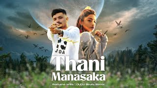 Romaine Willis Thani Manasaka TABLA Dj REMIX තනි මනසක Official Music Video [upl. by Bloom99]