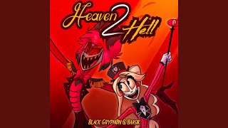 Heaven 2 Hell feat Elsie Lovelock [upl. by Barthelemy]