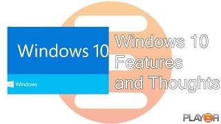 Windows 10 Technical Preview Features and Thoughts [upl. by Esilram]