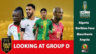 AFCON 2023 GROUP D PREVIEW Algeria Burkina Faso Mauritania and Angola [upl. by Ynnob]