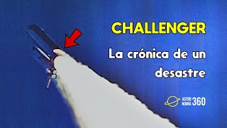 EL DESASTRE DEL CHALLENGER  La crónica de un quotACCIDENTEquot [upl. by Wang427]