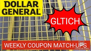 Dollar General 🔥 Glitch 🔥 Digital Coupon Matchups July 2024 [upl. by Eirrehs]