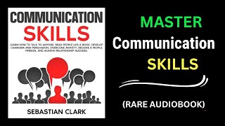 Master Communication Skills  Full Audiobook  audiobook  law of attraction  wealth wisdom [upl. by Maris324]