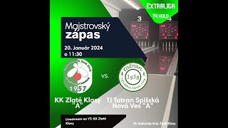 14kolo Extraliga muži KK Zlaté Klasy A vs TJ Tatran Spišská Nová Ves A [upl. by Eniamsaj]