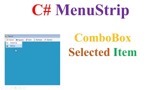 C MenuStrip  ComboBox Capture SelectedItem [upl. by Sorazal]