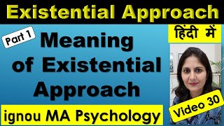 Existential Humanistic Approach Viktor Frankly meaning purpose of life Hindi Counselling Psychology [upl. by Hsaniva337]