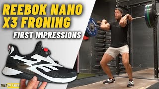 REEBOK NANO X3 FRONING  First Impressions amp Workout [upl. by Chard285]