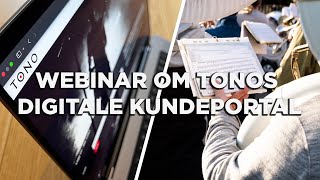 Webinar om TONOs digitale kundeportal [upl. by Shepard]