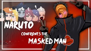 AKATSUKI REACT TO NARUTO PART2THE MASK MANshippudengacha club [upl. by Rofotsirk636]