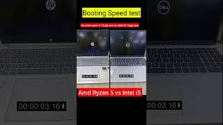 Hp vs dell laptop  amd ryzen 5 vs intel core i5  Windows 11 booting speed test  amd vs intel [upl. by Aldwin]