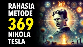 Manifestasi Impian Anda Dengan Metode 369 Nikola Tesla [upl. by Elo]