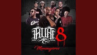 RUA 8 feat Helião cabeça snj Cris SNJ Koba Jah Dartanhan Mano Fler Thiagão [upl. by Ellissa]