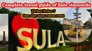 Sula Vineyards Nashik  Sula vineyards tour complete guide  Sula vineyards nashik stay and price [upl. by Adnarim]