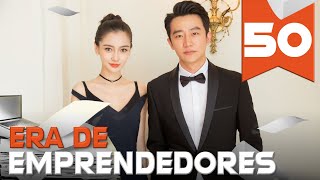 【AUDIO ESPAÑOL】 ▶Drama Era de Emprendedores  Entrepreneurial Age  创业时代 Episodio 50 [upl. by Soisinoid]