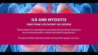 Interstitial Lung Disease ILD and Myositis [upl. by Eedrahs782]