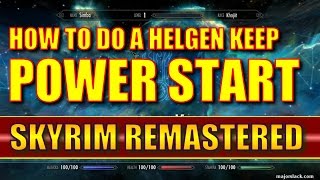 Skyrim Remastered  How to Do a Helgen Keep POWER START  Orc Version Special Edition [upl. by Lathrop145]