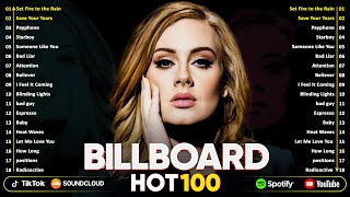 Billboard Top 50 This Week  Adele Billie Eilish Maroon 5 The Weeknd Ed Sheeran Selena Gomez [upl. by Eerhs]