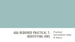 Identifying Ions GCSE Chemistry Required Practical 7 [upl. by Hootman]