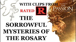 The Sorrowful Mysteries of the Rosary  Passion Clips [upl. by Ike]