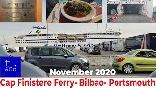 Brittany Ferries Cap Finistere  November 2020 Bilbao  Portsmouth  Travelling from Spain to the UK [upl. by Relyk]