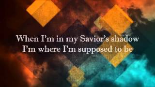 Saviors Shadow  Blake Shelton Lyrics [upl. by Drofnats]