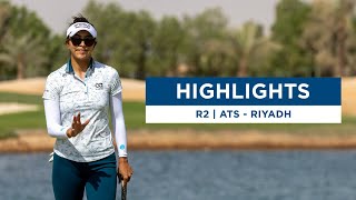 Second Round Highlights as Alison Lee makes history  Aramco Team Series  Riyadh [upl. by Laenahtan247]