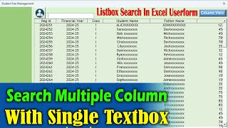 Excel Listbox  Multi Column Search in Excel Userform  School Fee Management [upl. by Allimaj]