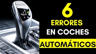 6 Cosas que NUNCA Deberías hacer en CAJA AUTOMÁTICA [upl. by Trilly]