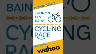 Reconnaissance Thonon Cycling Race 2021 [upl. by Elumas]