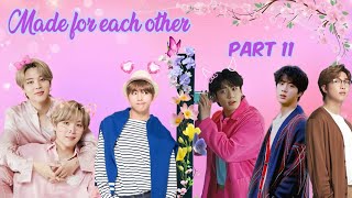 made for each other💜part 11💜 taekook yoonmin and namjin love story bts btslogy [upl. by Shauna430]