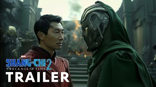 ShangChi 2 The Wreckage of Time 2025  New Trailer [upl. by Penni116]