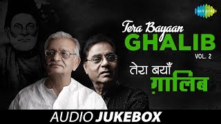 quotTera Bayaan Ghalibquot  Letters amp Ghazals of Mirza Ghalib  Gulzar Jagjit Singh  Vol 2 [upl. by Ludlew564]