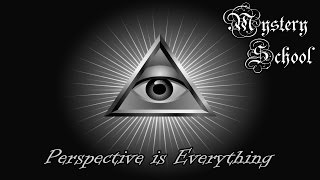 Mystery School Lesson 90 Perspective is Everything [upl. by Inoy834]