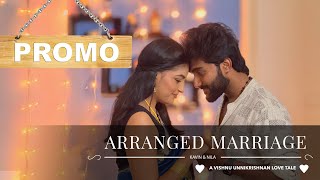 Arranged Marriage  Promo  Kavin Weds Nila  Vishnu Unnikrishnan  Sonali  Zero Filter [upl. by Riannon915]