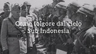 Come folgore dal cielo  Italian Folgore division song — Lyrics and Indonesia subtitle [upl. by Elokcin]