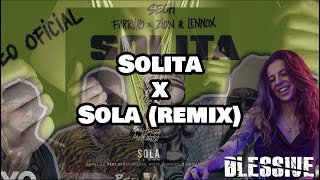 Solita x Sola remix Blessive mashup [upl. by Gilburt]