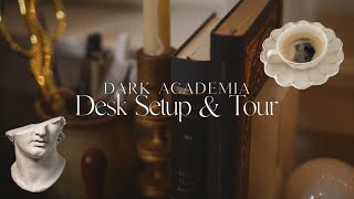 Desk Setup amp Tour  Dark Academia [upl. by Aniles]