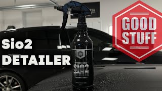 GOOD STUFF  Sio2 DETAILER  Quick Detailer  czyli jak wkurzyć sąsiada  Recenzja detailing [upl. by Ynohtnaed]